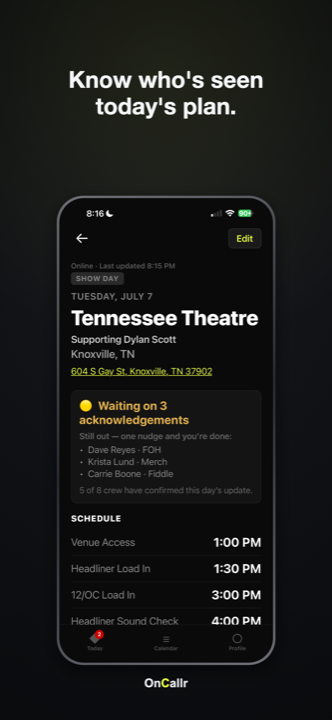 OnCallr crew confirmations — see who's seen today's plan