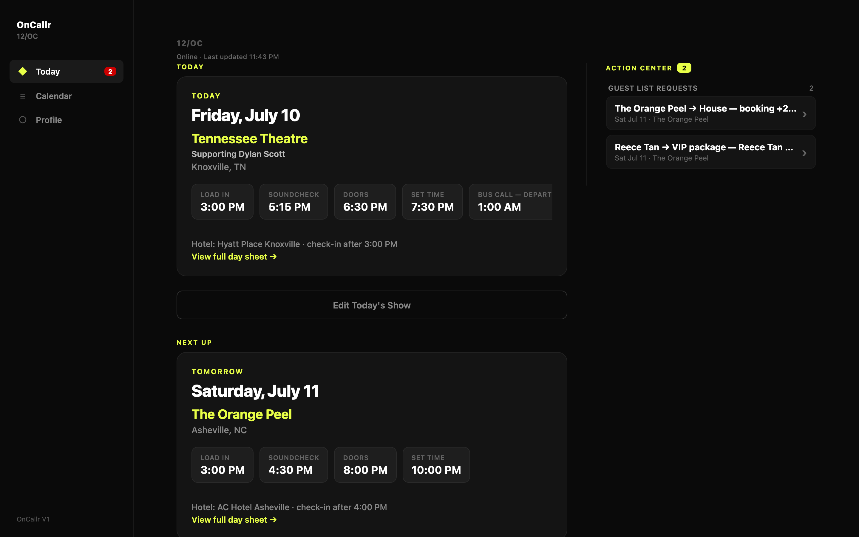 OnCallr Web Portal — Today dashboard with sidebar navigation, today's show hero and the Action Center